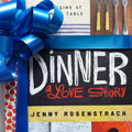 An Inspiring Cook Book: Dinner, A Love Story