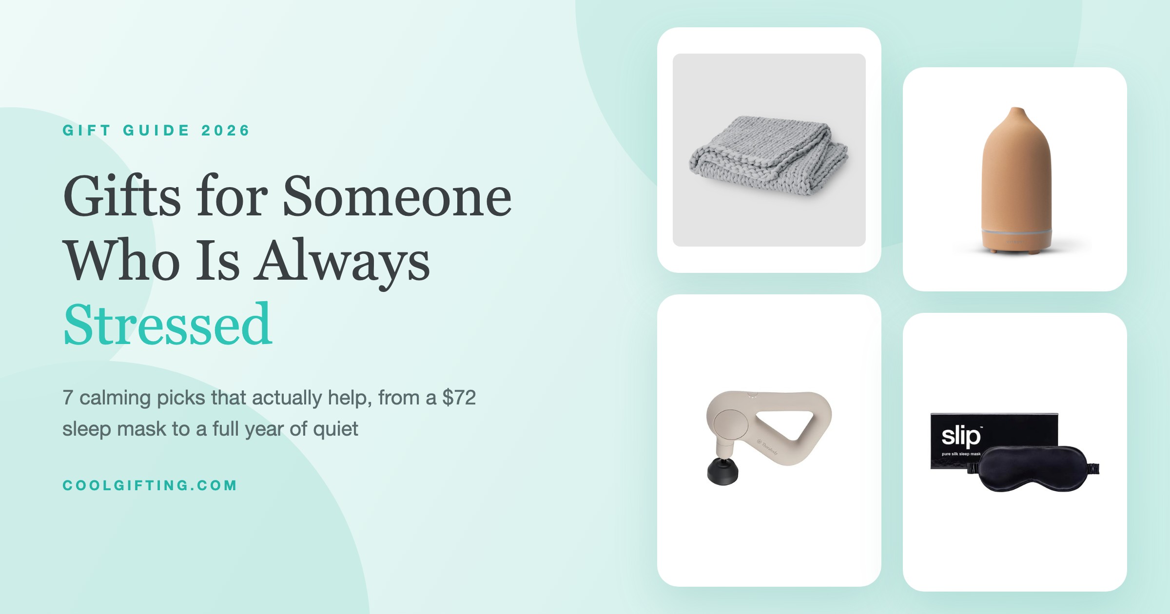 Gifts for Someone Who Is Always Stressed: 7 Picks That Actually Help (2026)