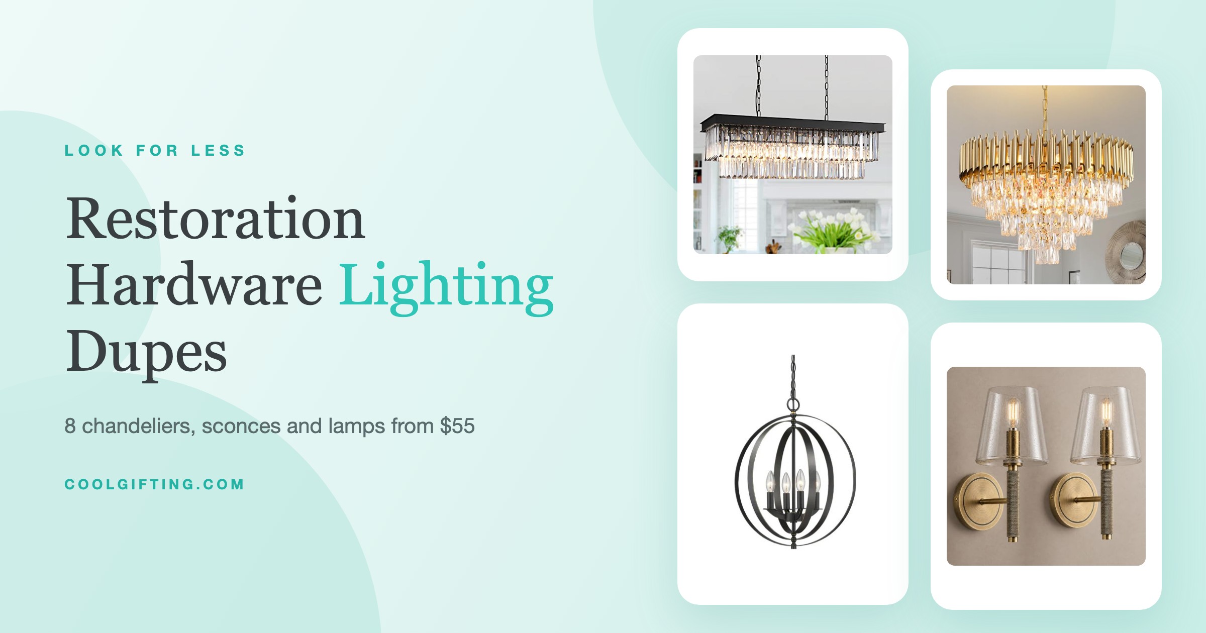 Restoration Hardware Lighting Dupes: 8 Chandeliers, Sconces and Lamps for Less